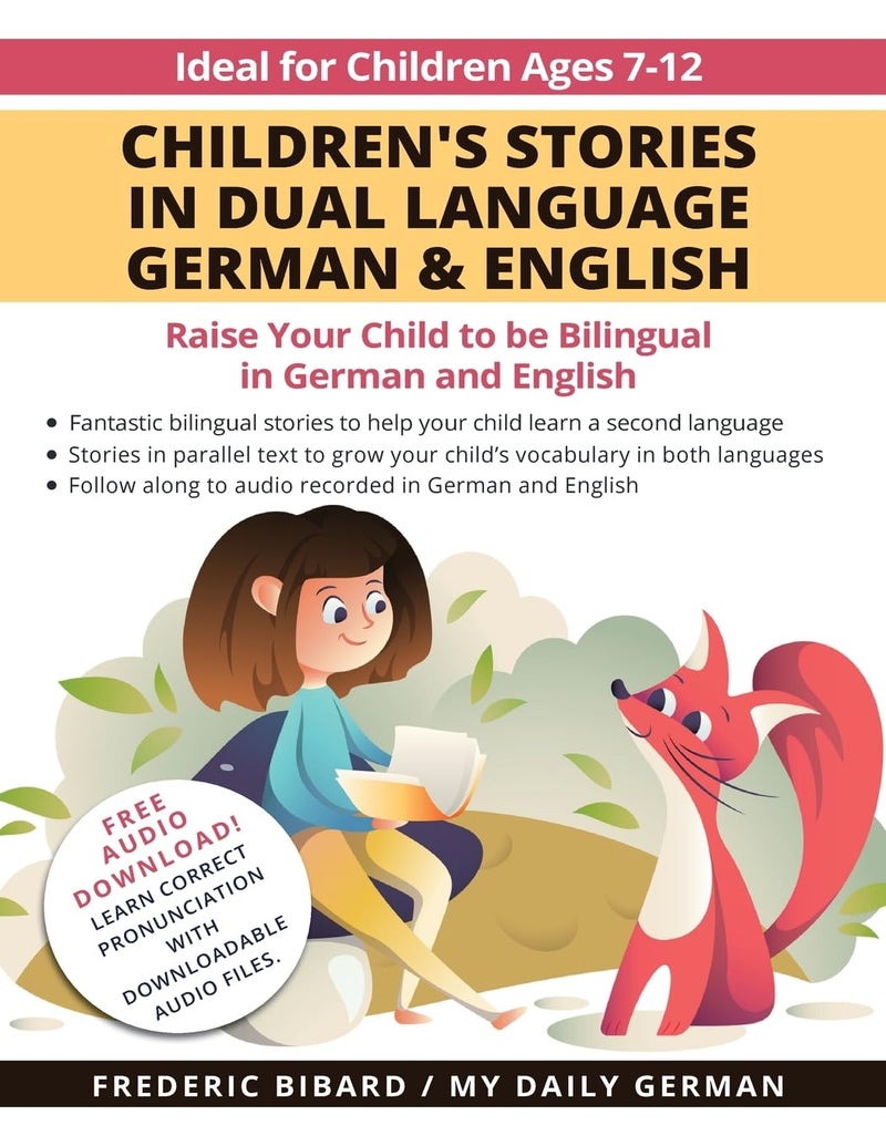 Children's Stories in Dual Language German & English: Raise your child to be bilingual in German and English + Audio Download. Ideal for kids ages 7-12 - Image 1