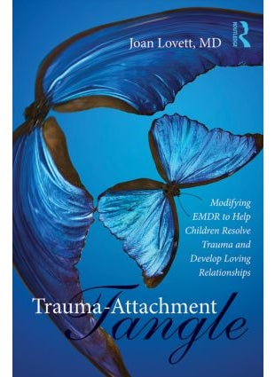 Trauma-Attachment Tangle 