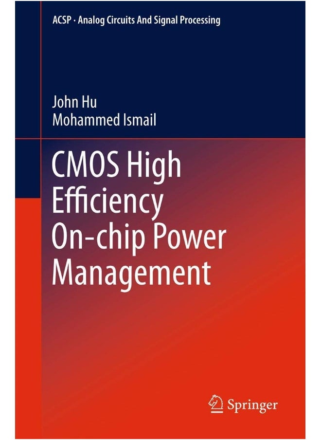 CMOS High Efficiency On-chip Power Management 