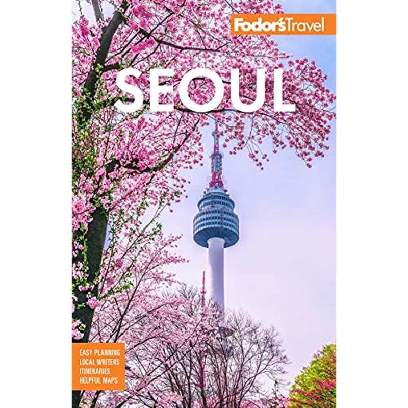 Fodors Seoul with Busan Jeju and the Best of Korea
