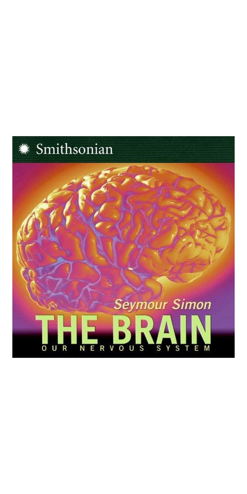 The Brain: Our Nervous System - Image 2