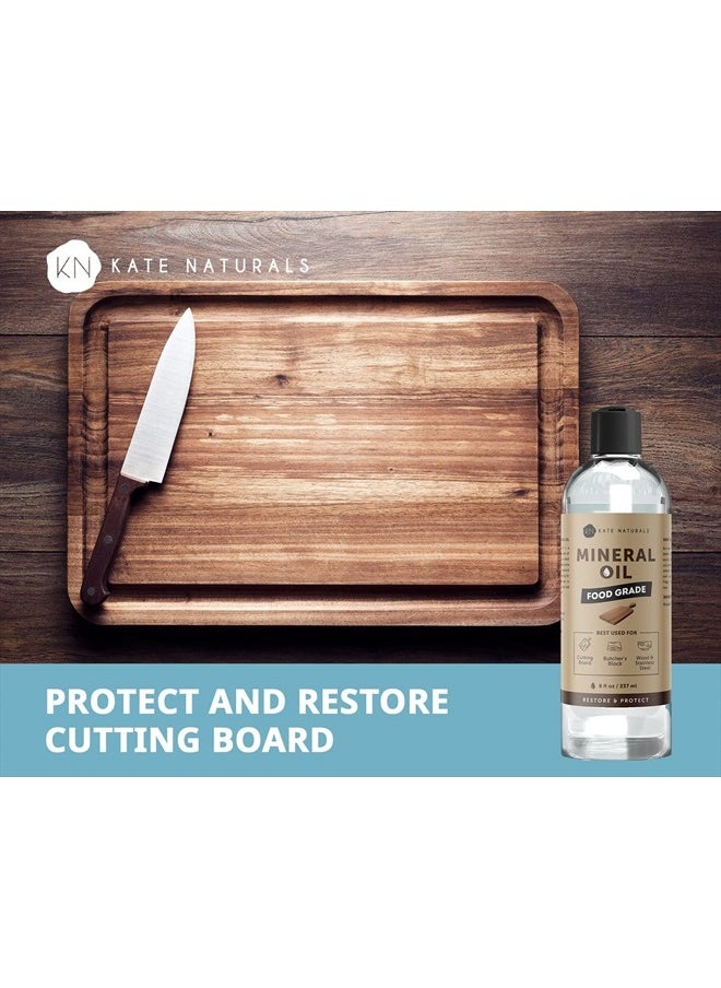 Kate Naturals - Mineral Oil for Wood Cutting Board Oil, Butcher Block, and Knife. Food Grade Mineral Oil for Wooden Cutting Board (8oz, Food Safe Oil) - Image 1