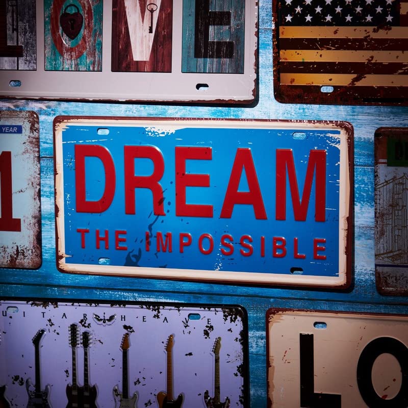 EAZYWAGON Dream-the-impossible Multipurpose Metal Vintage Tin sign Boards Retro License Plate Vanity Gift Decorative Car Tag, Truck Front Plate Wall Art Design Number Plaque for Cafe, Living Room - Image 3