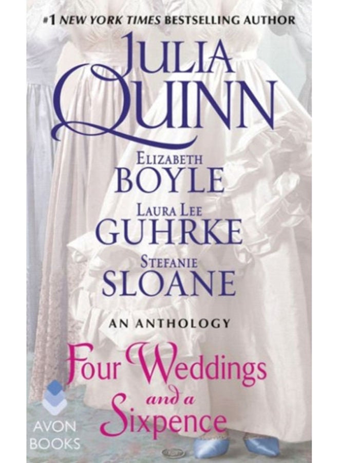 Four Weddings and a Sixpence : An Anthology