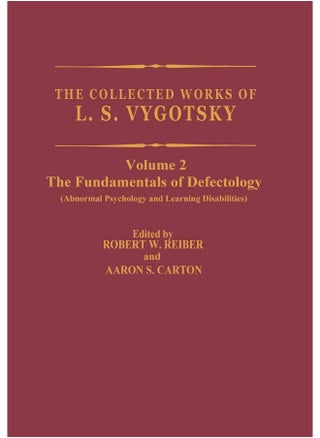 The Collected Works of L.S. Vygotsky: The Fundamentals of Defectology (Abnormal Psychology and Learning Disabilities) - pzsku/Z14E4E2C0CE4236A77217Z/45/1747742952/c2c7e209-9a60-4cfb-a3ac-d4b6d9f81358