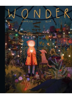 Wonder : The Art and Practice of Beatrice Blue 