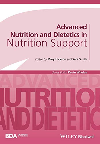 Advanced Nutrition And Dietetics In Nutrition Support