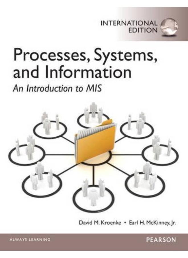 null - Processes, Systems, and Information: An Introduction to MIS: International Edition - Image 1
