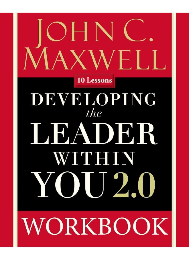 Thomas Nelson Developing the Leader Within You 2.0 Workbook 