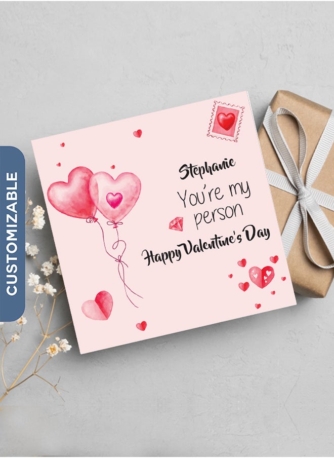 Share the Love Happy VAlentine's Day | You're my person - Personalised Greeting Card 