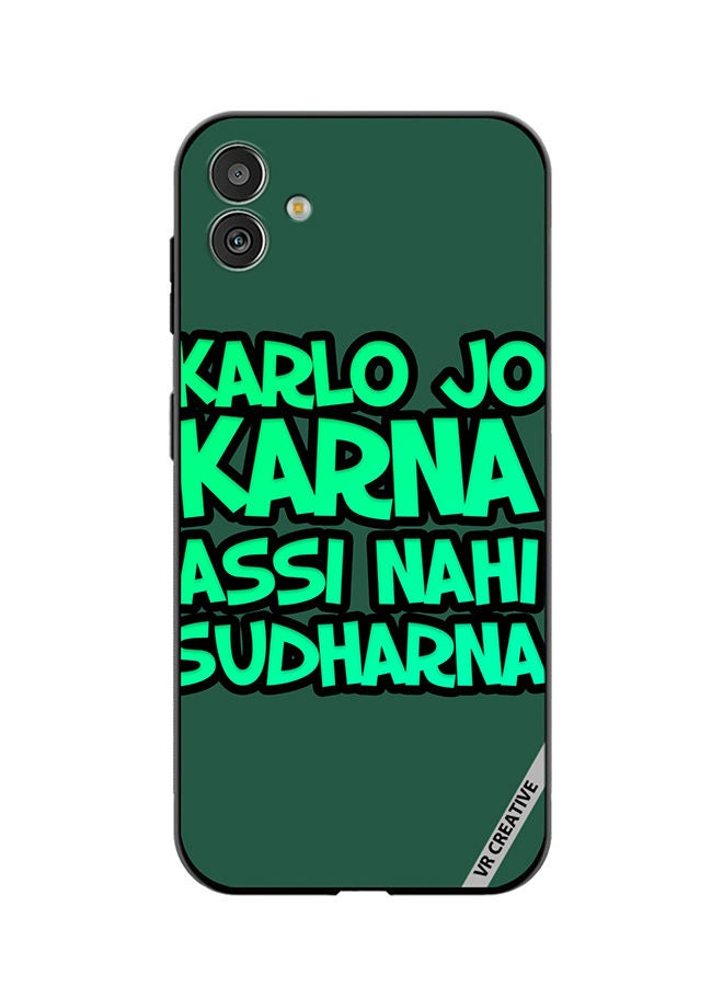 VR CREATIVE Protective Case Cover For Samsung Galaxy M13 5G Karlo Jo Karna Assi Nahi Sudharna Hindi Quots Design Multicolour - Image 1