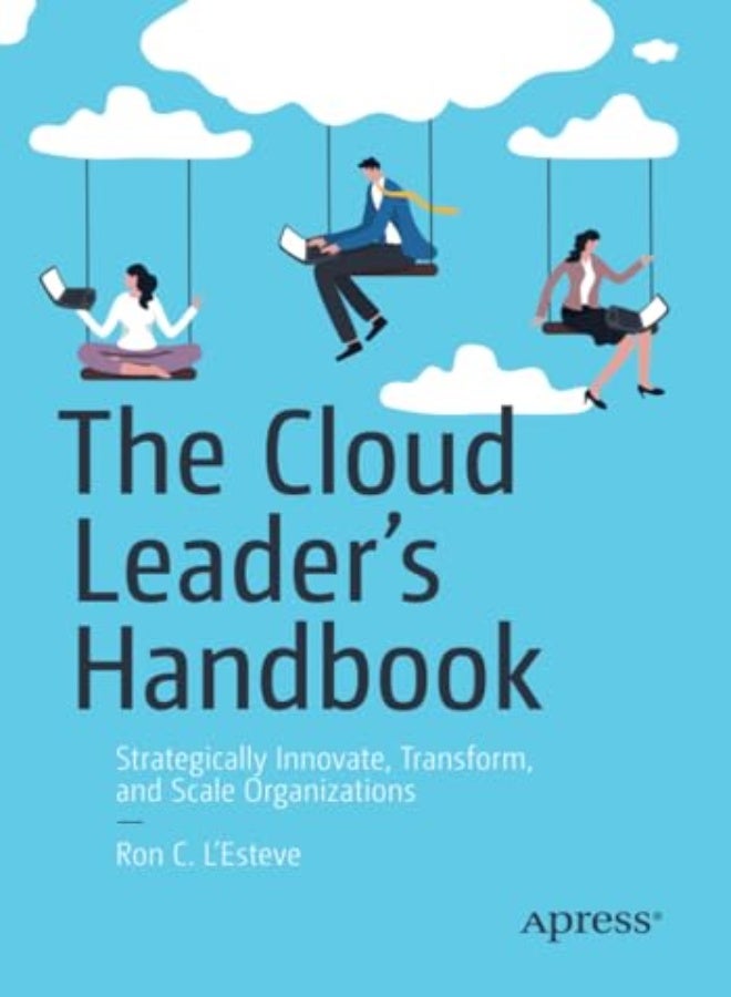 The Cloud Leader’s Handbook