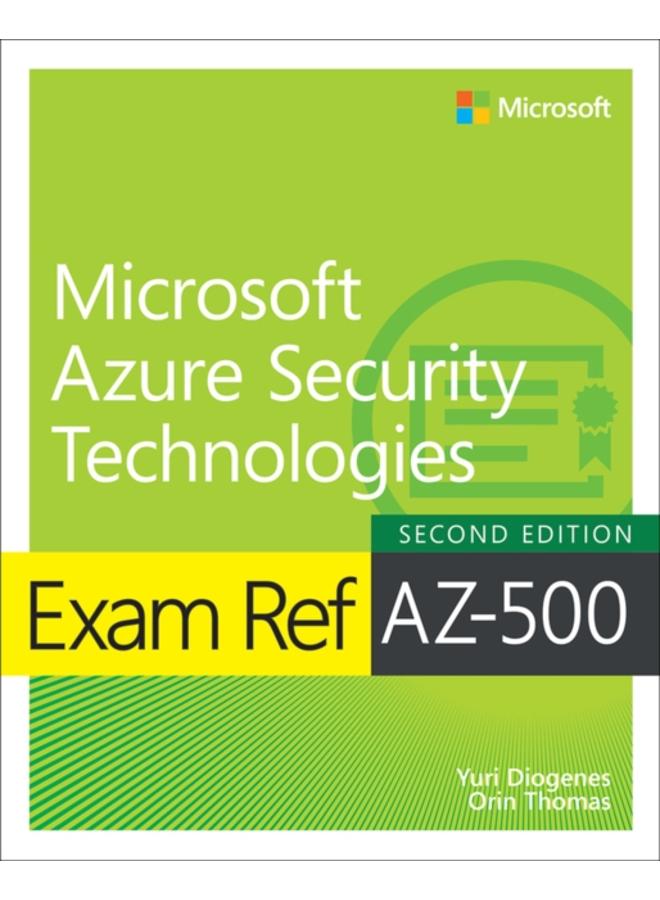 Exam Ref AZ-500 Microsoft Azure Security Technologies, 2/e