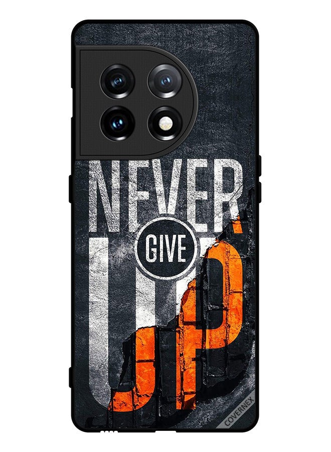 Covernex Protective Case Cover For OnePlus 11 Never Give Up Because Great Things Take Time - Image 1