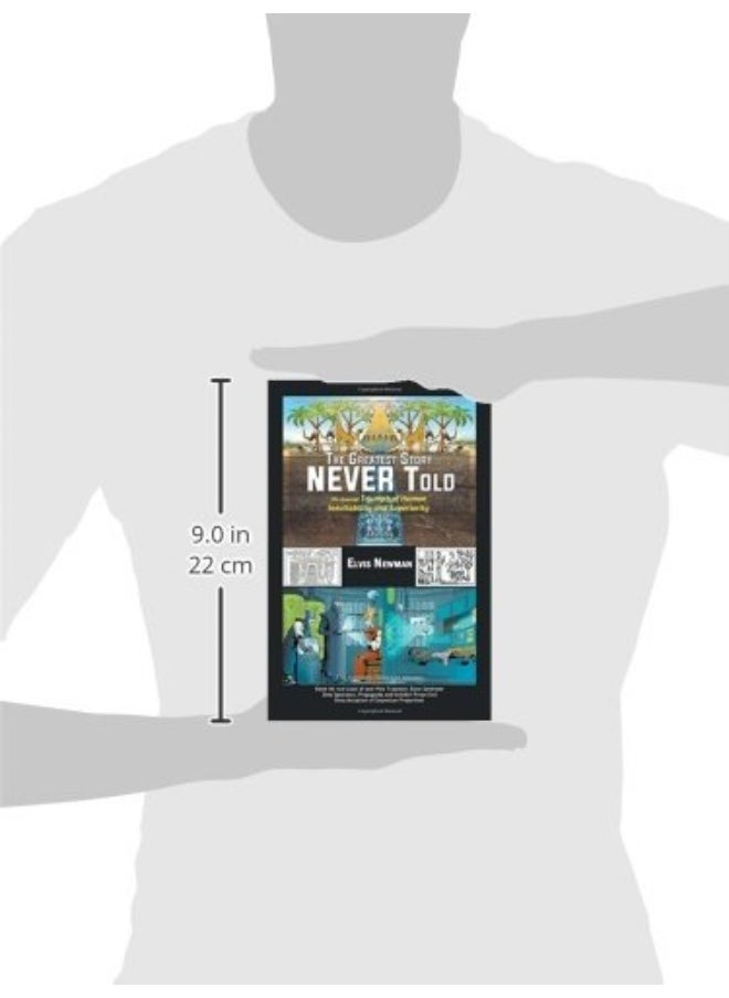 The Greatest Story NEVER Told: The Assured Triumph of Human Inevitability and Superiority  - Image 3
