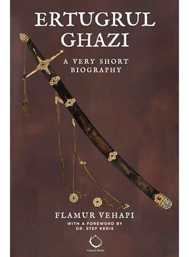 Ertugrul Ghazi A Very Short Biography 
