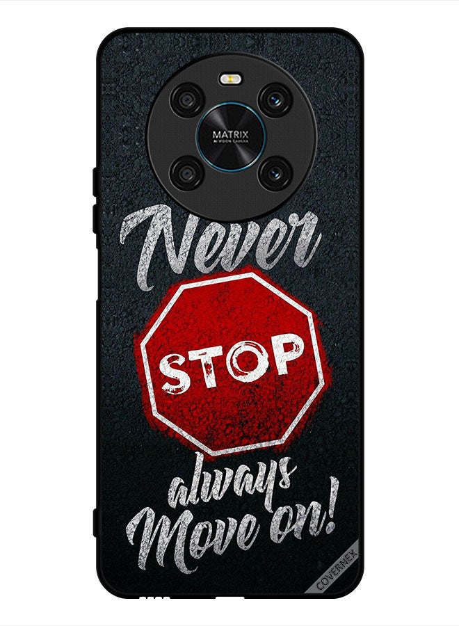 Covernex Protective Case Cover For Honor X9 4G Never Stop Always Move On - Image 1
