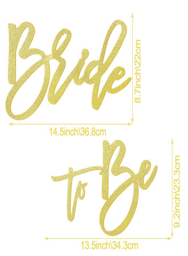 MASTRON Bride to Be Sign - Glitter Gold Felt Letters Bridal Shower Sign for Backdrop Bride to Be Sign Letters for Balloon Arch Photo Props Bachelorette Engagement Wedding - Image 2