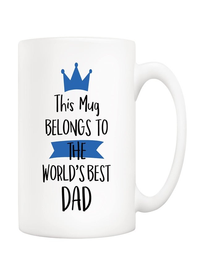 5Aup Fathers Day Christmas Gifts Funny Dad Coffee Mug from Son Daughter, This Mug Belongs to the World's Best Dad Cups 11 Oz, Unique Birthday and Holiday Gifts for Father - Image 1