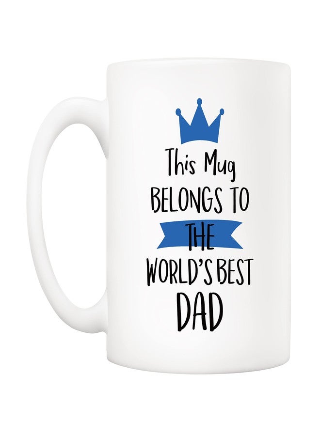 5Aup Fathers Day Christmas Gifts Funny Dad Coffee Mug from Son Daughter, This Mug Belongs to the World's Best Dad Cups 11 Oz, Unique Birthday and Holiday Gifts for Father - Image 2