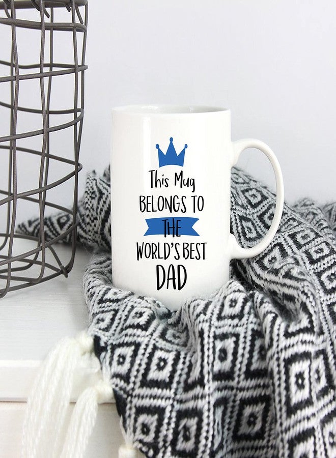 5Aup Fathers Day Christmas Gifts Funny Dad Coffee Mug from Son Daughter, This Mug Belongs to the World's Best Dad Cups 11 Oz, Unique Birthday and Holiday Gifts for Father - Image 5