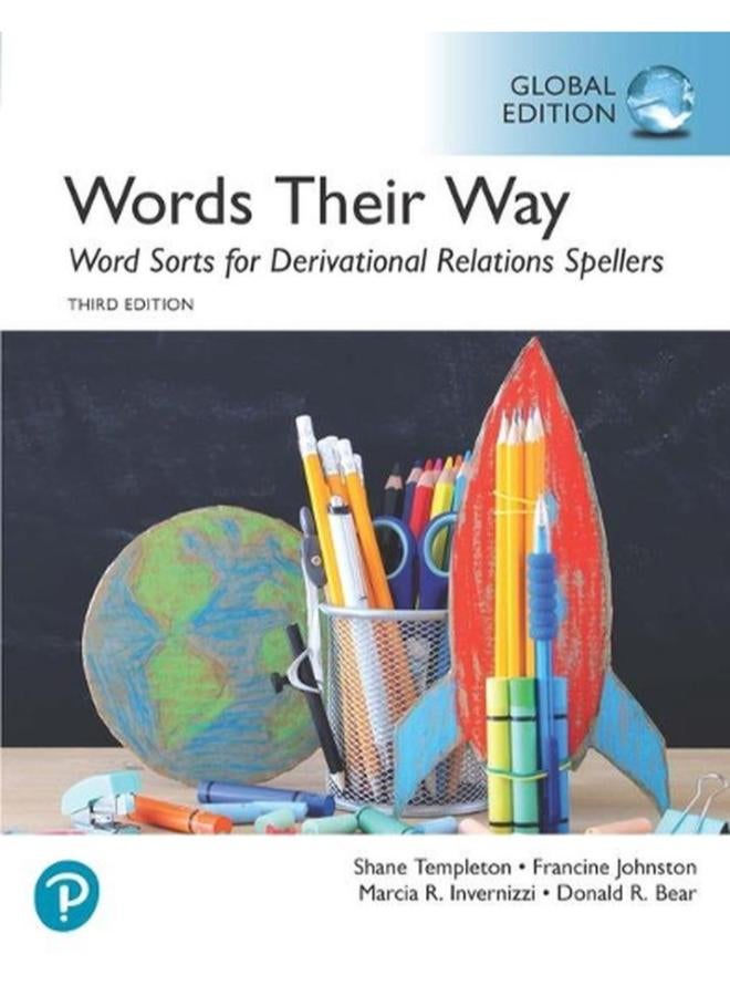 Words Their Way Word Sorts for Derivational Relations Spellers  Global Edition  Ed   3