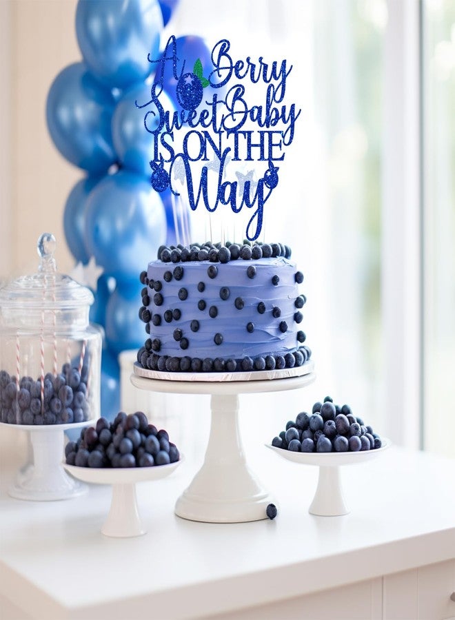 PYBHILK Blue Glitter A Berry Sweet Baby is on the Way Cake Topper, Blueberry Oh Baby/Berry Sweet Girl, Blueberry Themed Baby Shower Party Decorations Supplies - Image 3