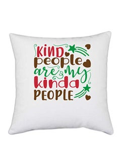 UDNAG UDNAG White Polyester Kind People is My Kinda People Pillow Cover 16 Inch X 16 Inch 