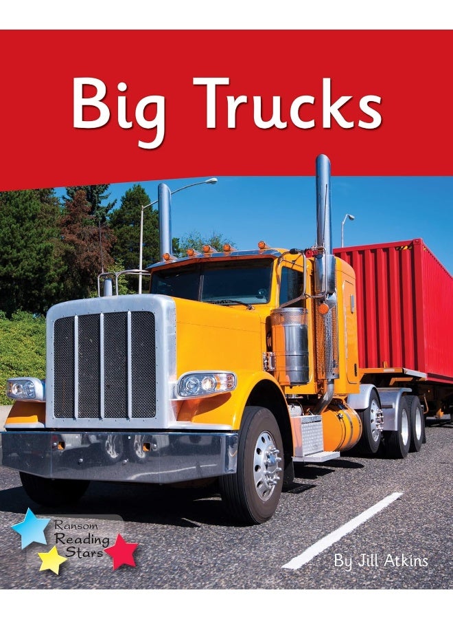 Big Trucks: Phonics Phase 4