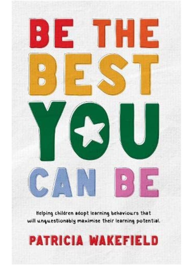 Be the Best You Can Be 