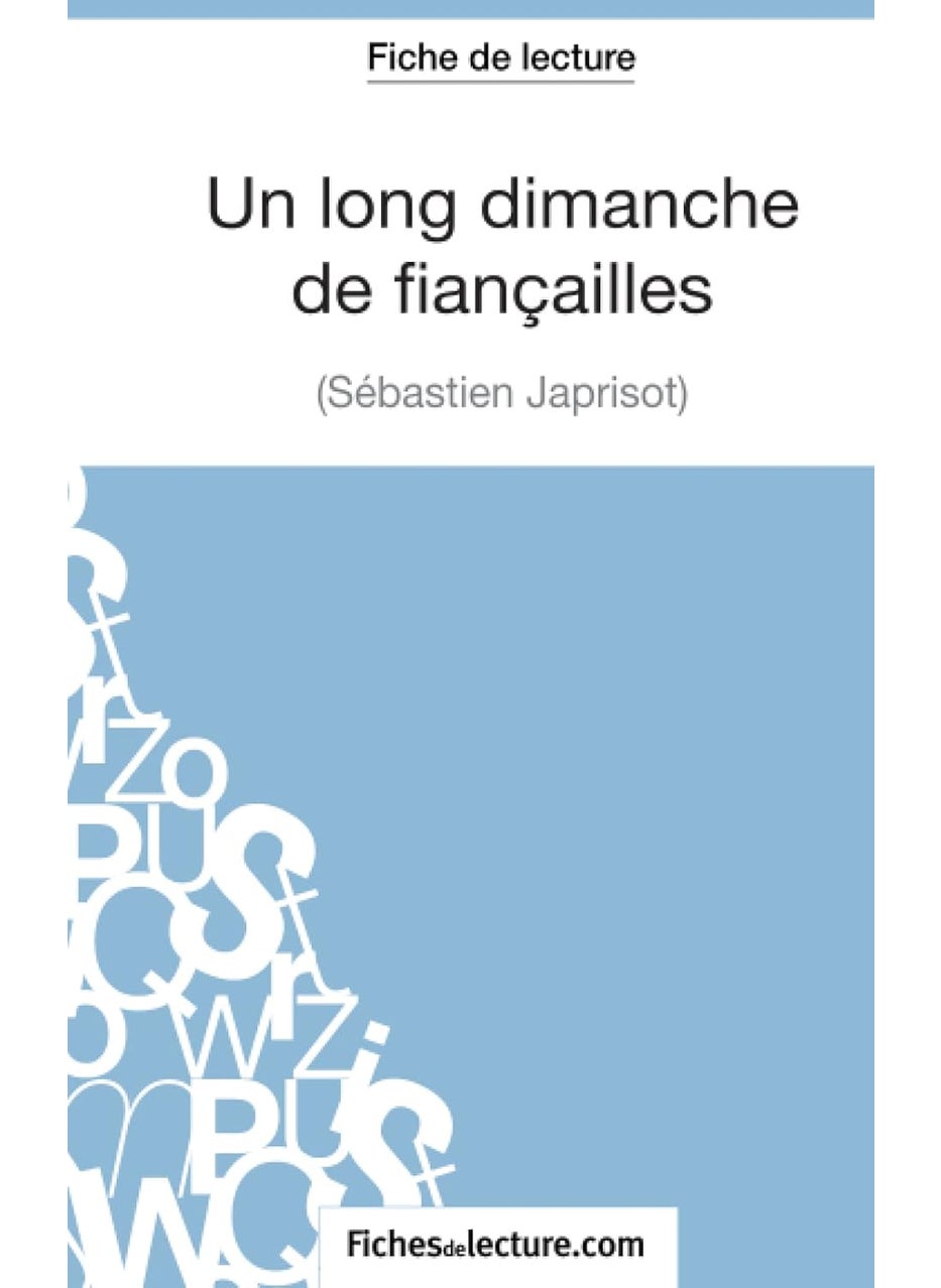 Un long dimanche de fiançailles de Sébastien Japrisot (Fiche de lecture): Analyse complète de l'oeuvre  - Image 1