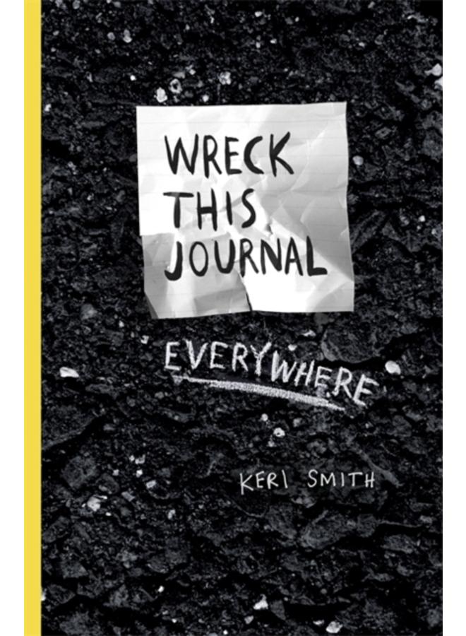 Wreck This Journal Everywhere 
