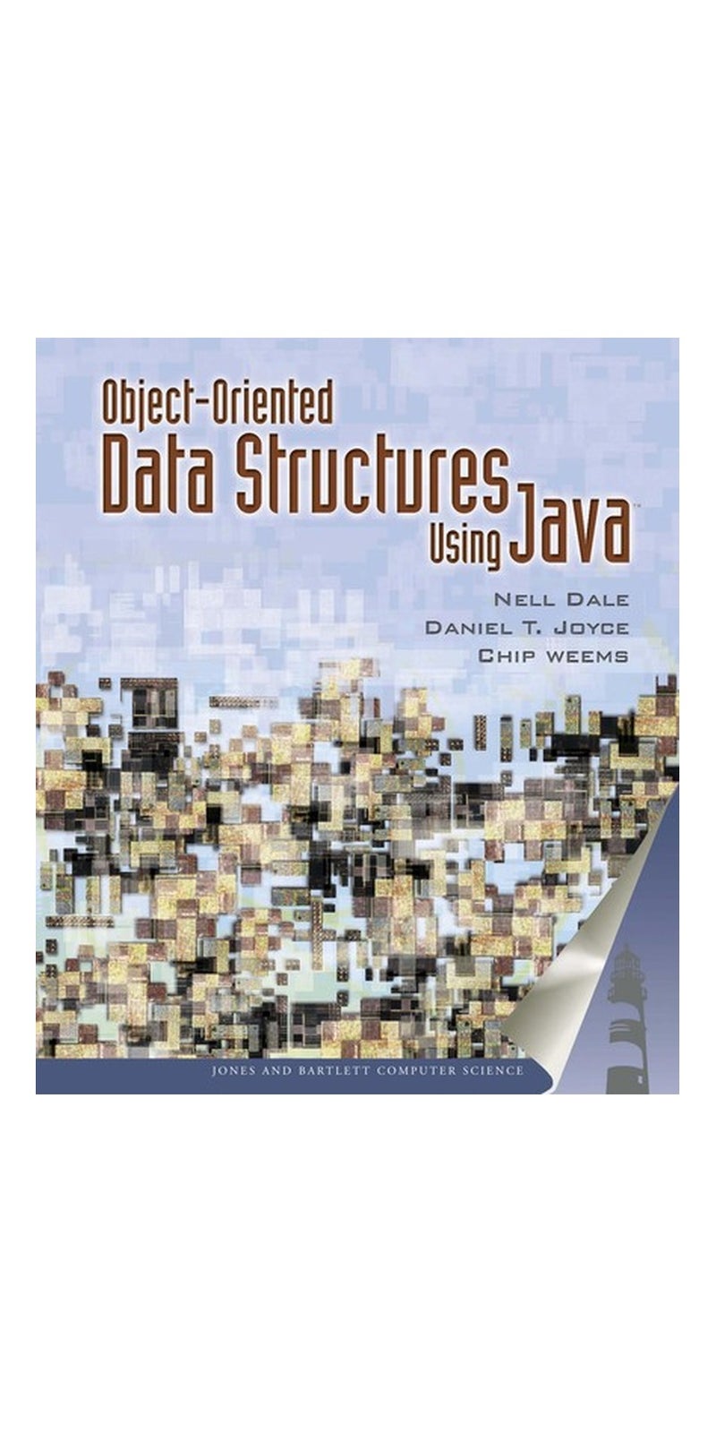 Object-oriented data structures using Java | Authored by Nell B. Dale | Paperback | Published by Jones and Bartlett Publishers
