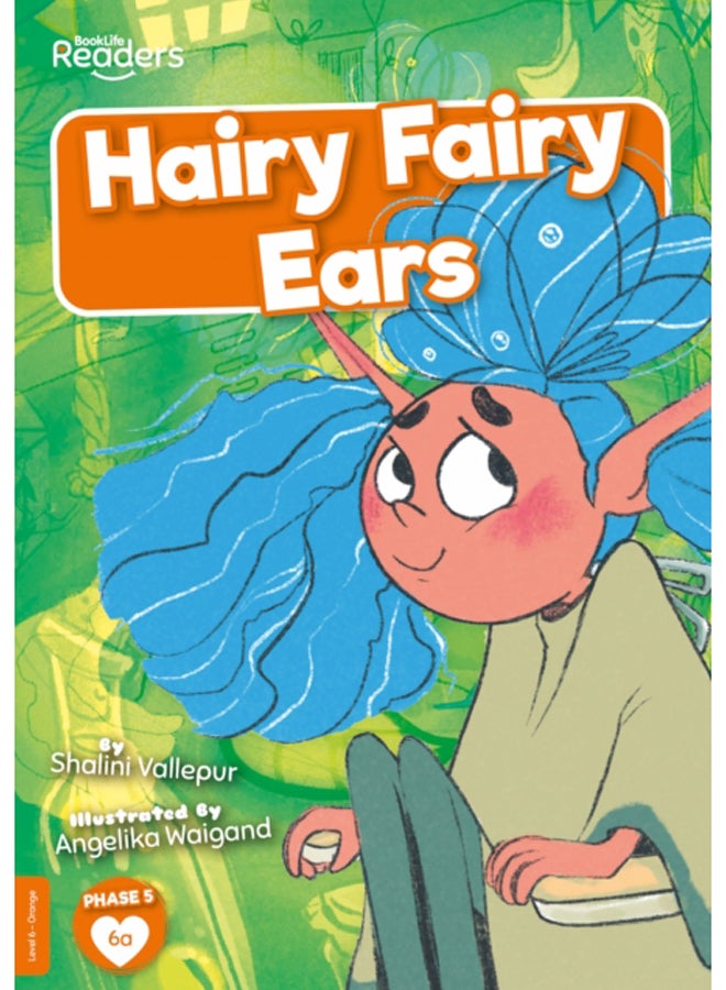 Hairy Fairy Ears