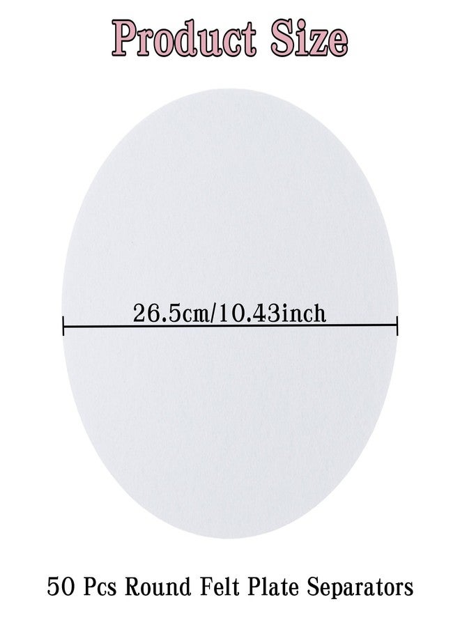 Klmnop Thick Felt Plate Dividers for Stacking, Set of 50 Round Soft Plate Separators, China Storage and Packing for Dish/Saucers, 10.5 Inch - Image 3