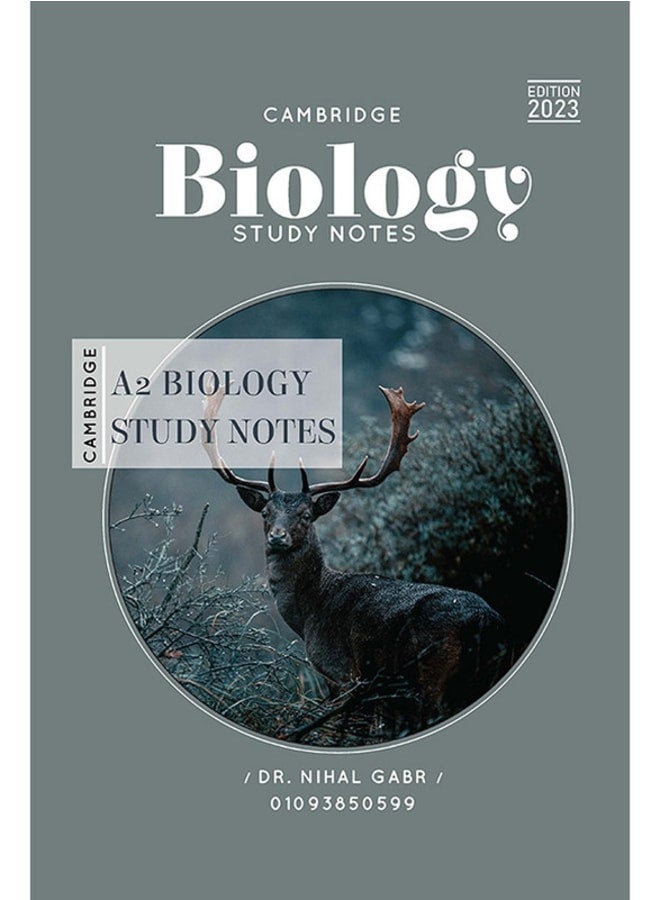Hard Copy_IG-Cambridge Biology A2 Notes Dr.Nihal Gabr 2026