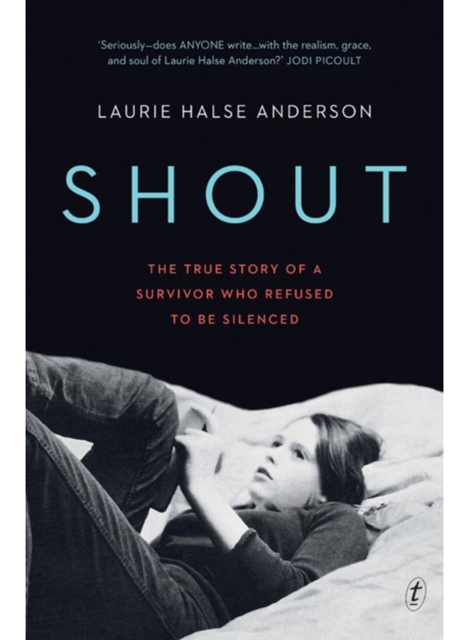 Shout : The True Story of a Survivor Who Refused to be Silenced