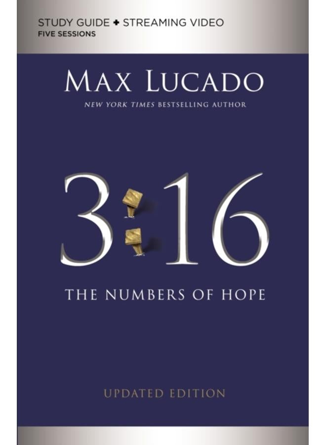 3:16 Bible Study Guide plus Streaming Video, Updated Edition : The Numbers of Hope 