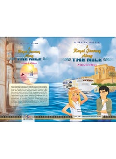 A Royal Journey Along the Nile, a story for children, French version 