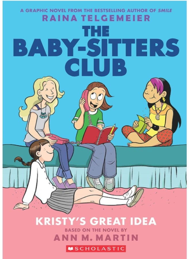 The Baby-Sitters Club Graphix#01: KristyS Great Idea