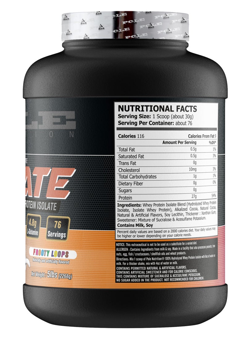 POLE NUTRITION 100% Hydrolyzed Whey Protein Isolate 5 lbs - Frooty Loops - Image 3