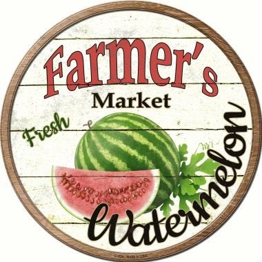 SMART BLONDE Farmers Market Watermelon Novelty Metal Circular Sign C-624 - Image 3