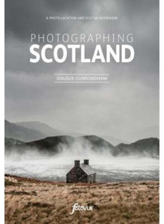 Explore & Discover Scotland : Visit the most beautiful places take the best photos 