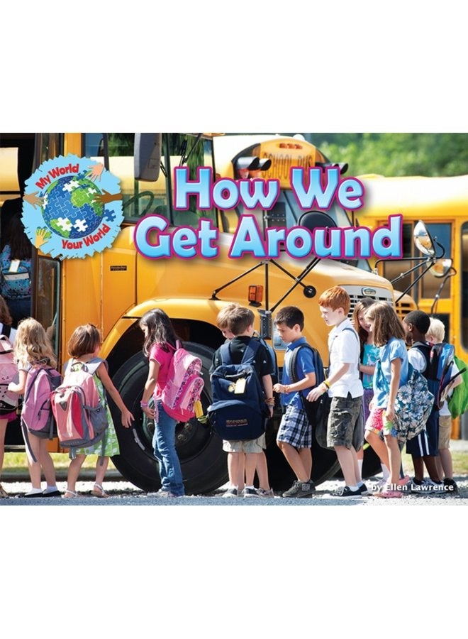 How We Get Around - Paperback