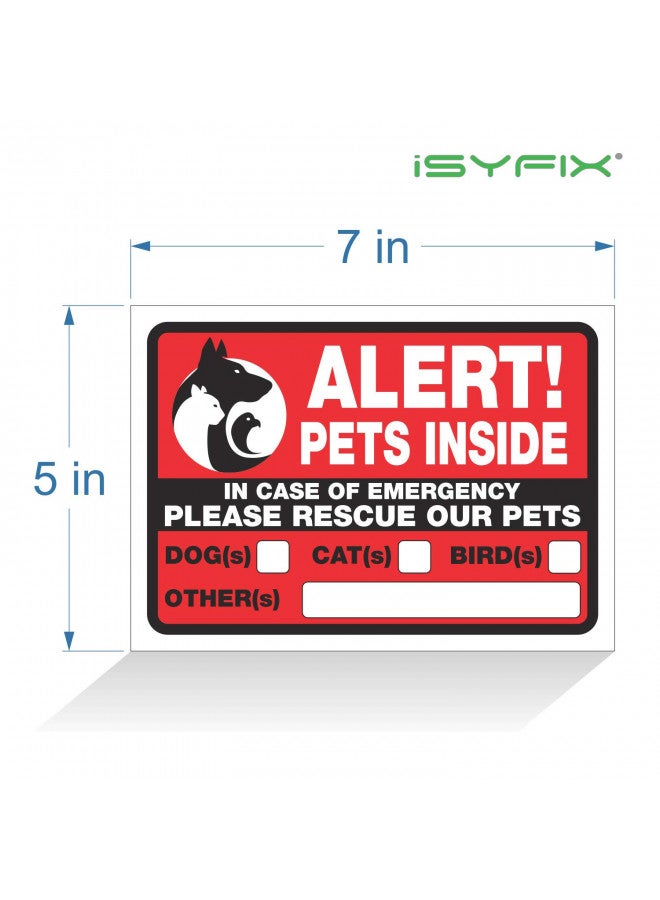 iSYFIX iSYFIX Alert Pets Inside Signs Stickers 4 Pack 7x5 Inch Premium Self-Adhesive Vinyl, Laminated for Ultimate UV, Weather, Scratch, Water and Fade Resistance, Indoor and Outdoor  - Image 1
