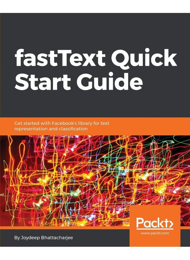 fastText Quick Start Guide 