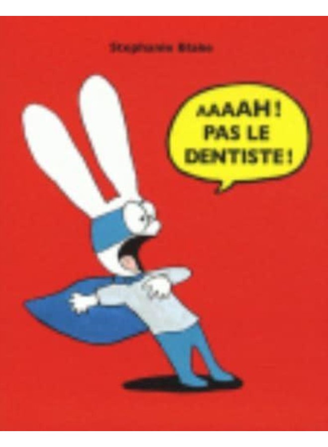 Aaaah Pas le dentiste - Paperback
