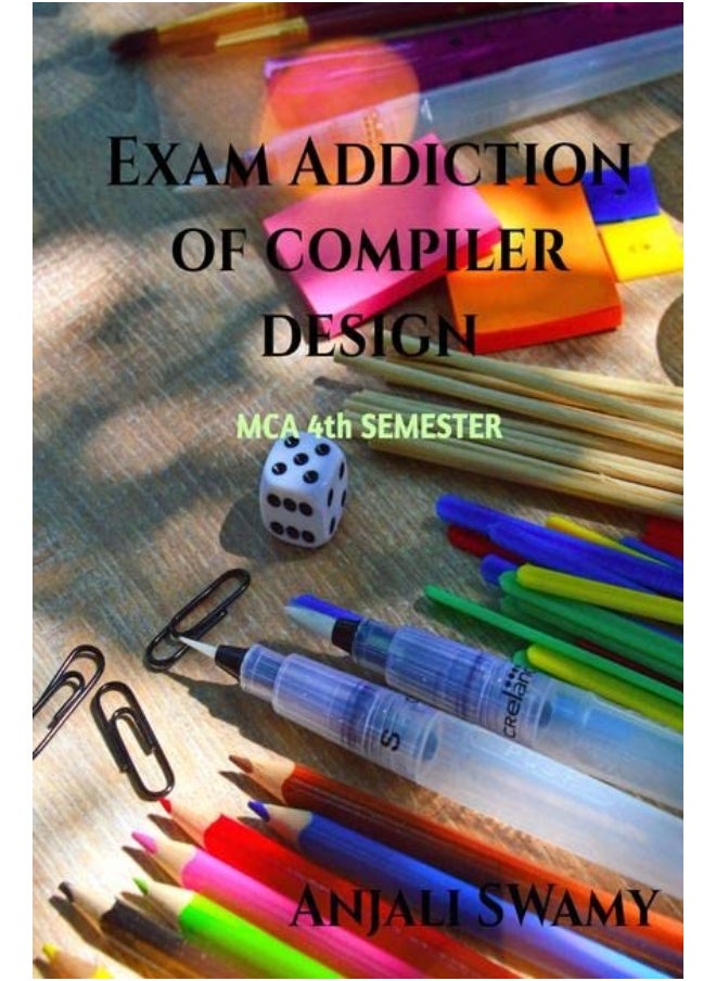 Exam addiction of Compiler Design : MCA 4th semester 