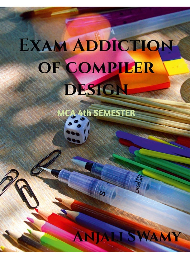 Exam addiction of Compiler Design : MCA 4th semester - Image 1