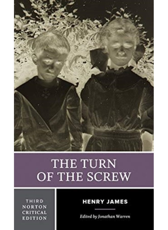 The Turn of the Screw A Norton Critical Edition 0 - Paperback